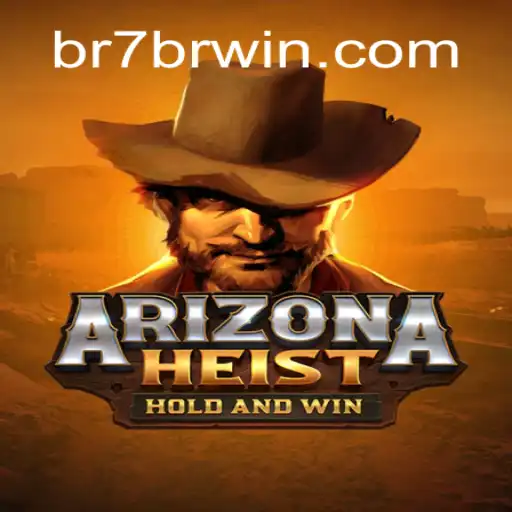 The Thrilling World of ArizonaHeist: A Comprehensive Guide